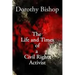 Dorothy Bishop, The Life and Times of a Civil Rights Activist