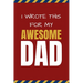 I Wrote This For My Awesome Dad: Happy Father's Day's, Birthday, and Christmas Gift for Dad - Cute Fun Prompted Fill In The Blank for Kids / Great Car