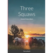 Three Squaws: Western Fiction Album