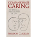 Companionate Caring: An Ethical Philosophy of Life