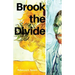 Brook the Divide