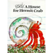 A House for Hermit Crab
