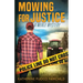 Mowing For Justice A Merle Mystery