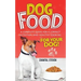 Dog Food: A complete guide for a correct nutrition and healthy cooking for your dog