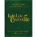 Lyle, Lyle, Crocodile - Music from the Original Motion Picture Soundtrack: Songbook Featuring Original Songs by Benj Pasek, Justin Paul, and Shawn Men
