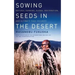Sowing Seeds in the Desert: Natural Farming, Global Restoration, and Ultimate Food Security
