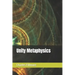 Unity Metaphysics