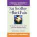 Say Goodbye to Back Pain
