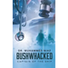 Bushwhacked: Captain of the Ship