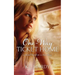 One-Way Ticket Home: A Novel Based on a True Story