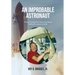 An Improbable Astronaut: How a Georgia farmboy wound up flying the space shuttle