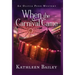 When the Carnival Came: An Olivia Penn Mystery