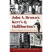 John A. Brown's, Kerr's & Halliburton's: Where Oklahoma City Loved to Shop