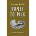 Bones to Pick: A Phoebe Fairfax Mystery