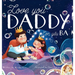 Love you, Daddy: My First Vietnamese English Book for Bilingual Children