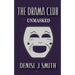 The Drama Club: Unmasked