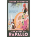 The Poets of Rapallo: How Mussolini's Italy Shaped British, Irish, and U.S. Writers