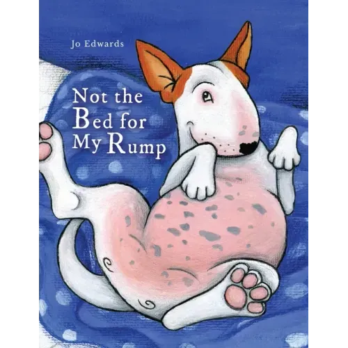 Not the Bed for My Rump