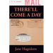 There'll Come a Day: Letters from A G.I.