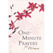 One-Minute Prayers for Women Gift Edition