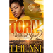 Torn Without You 2: A Thug Romance Finale