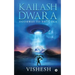 Kailash Dwara: Doorway to Bhuloka