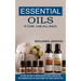 Essential Oils for Healing: The How and Why to Getting Started Using Essential Oils (The Complete Guide to Losing Weight Fast Using Essential Oils