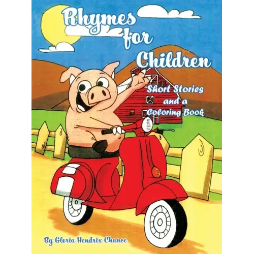 Rhymes for Children: Short Stories and a Coloring Book