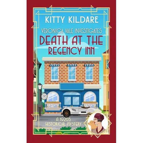 Death at the Regency Inn: A 1920s Historical Mystery
