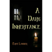 A Dark Inheritance