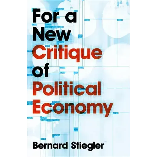 For a New Critique of Political Economy