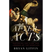 After Acts: Exploring the Lives and Legends of the Apostles