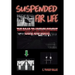Suspended for Life: The Road to Unemployment Crime and Death