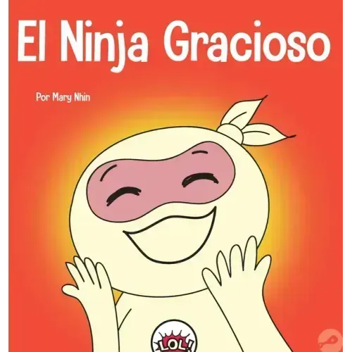 El Ninja Gracioso: Un libro infantil de adivinanzas y chistes toc toc