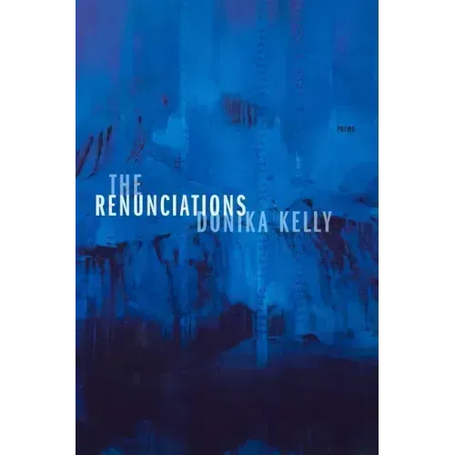 The Renunciations: Poems