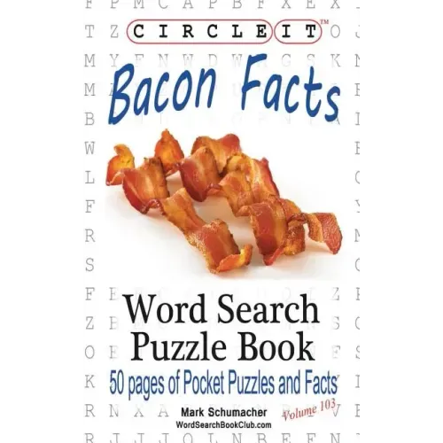 Circle It, Bacon Facts, Word Search, Puzzle Book