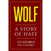 Wolf: A Story of Hate