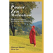 The Power of Zen Meditation: Ten Spiritual Dialogues with Dharma Master Hsin Tao