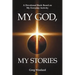 My God, My Stories: A Devotional Book Based on My Everyday Activity