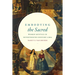 Embodying the Sacred: Women Mystics in Seventeenth-Century Lima