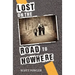 Lost on the Road to Nowhere