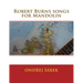 Robert Burns songs for Mandolin
