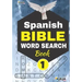 Spanish BIBLE WORD SEARCH Book 1