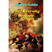 The Eternity Brigade (Large Print Edition)