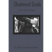 Shattered Souls & other stories