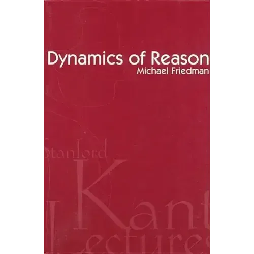 Dynamics of Reason