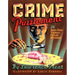 Crime and Puzzlement: 24 Solve-Them-Yourself Mysteries