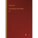 A Commentary on the Psalms: Vol. i