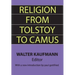 Religion from Tolstoy to Camus