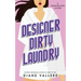 Designer Dirty Laundry: A Killer Fashion Mystery